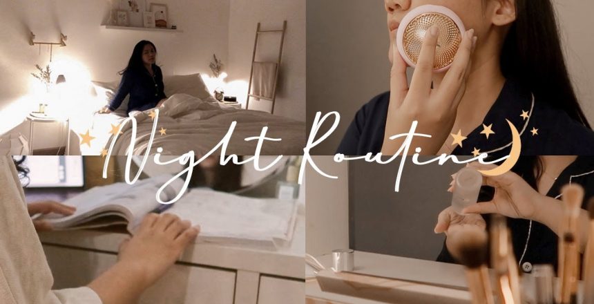 8 Ideas for a Nightly Routine